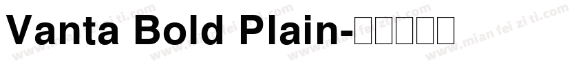 Vanta Bold Plain字体转换